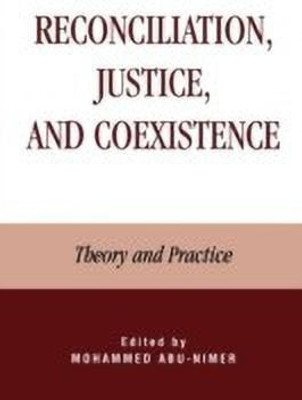 Reconciliation, Justice, and Coexistence(English, Paperback, unknown)