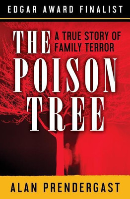 The Poison Tree(English, Paperback, Prendergast Alan)