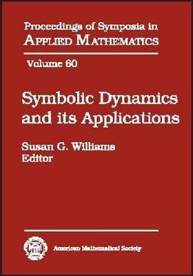 Symbolic Dynamics and its Applications illustrated edition Edition(English, Hardcover, unknown)