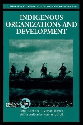 Indigenous Organizations and Development(English, Paperback, unknown)