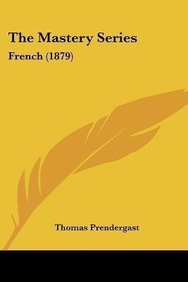 The Mastery Series(English, Paperback, Prendergast Thomas)