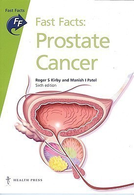 Fast Facts: Prostate Cancer(English, Paperback, Kirby Roger S. MBBS MMED FRACS)