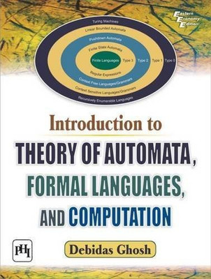Introduction to Theory of Automata, Formal Languages, and Computation(English, Paperback, Ghosh Debidas)