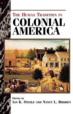 The Human Tradition in Colonial America(English, Paperback, unknown)