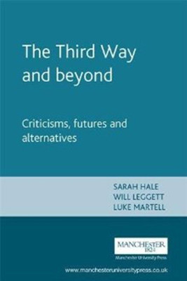 The Third Way and Beyond(English, Hardcover, unknown)