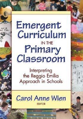 Emergent Curriculum in the Primary Classroom(English, Hardcover, unknown)