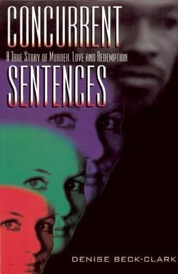 Concurrent Sentences(English, Hardcover, Beck-Clark Denise)