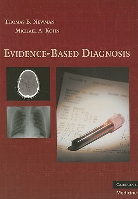 Evidence-Based Diagnosis(English, Paperback, Newman Thomas B.)
