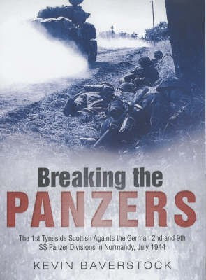 Breaking the Panzers(English, Hardcover, Baverstock Kevin)