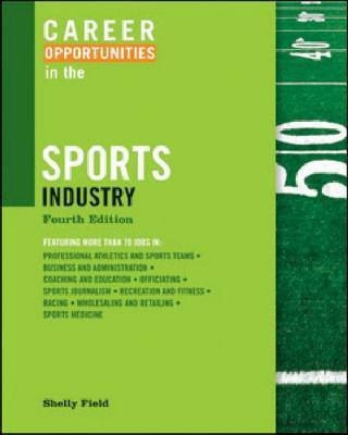 Career Opportunities in the Sports Industry(English, Paperback, unknown)