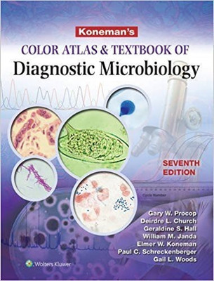 Koneman's Color Atlas and Textbook of Diagnostic Microbiology(English, Hardcover, Procop Gary W.)
