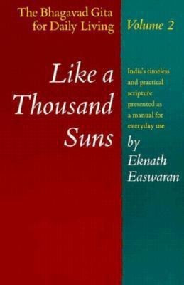 Like a Thousand Suns(English, Paperback, Easwaran Eknath)