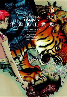 Fables The Deluxe Edition Book One(English, Hardcover, Willingham Bill)
