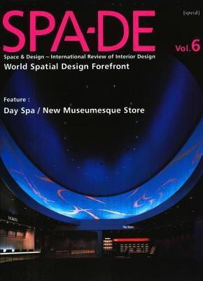 Spa-de 6: Space & Design: International Review of Interior Design(English, Hardcover, unknown)