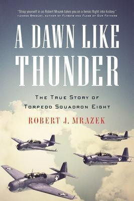 A Dawn Like Thunder(English, Paperback, Mrazek Robert J)