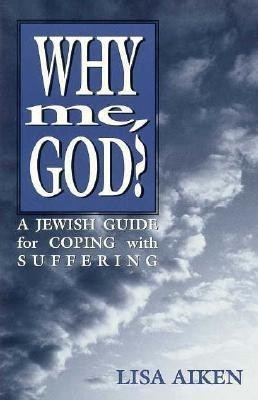 Why Me God(English, Paperback, Aiken Lisa)