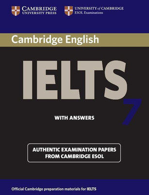 Cambridge IELTS 7 Student's Book with Answers(English, Paperback, Cambridge ESOL)