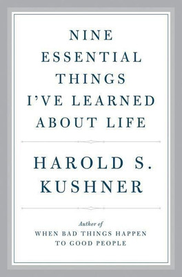 Nine Essential Things I've Learned About Life(English, Hardcover, Kushner Harold)