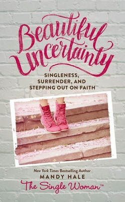 Beautiful Uncertainty(English, Hardcover, Hale Mandy)