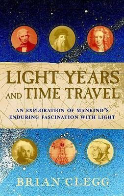 Light Years and Time Travel(English, Electronic book text, Clegg Brian)