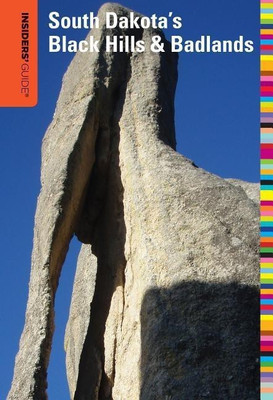 Insiders' Guide (R) to South Dakota's Black Hills & Badlands(English, Paperback, Griffith T. D.)