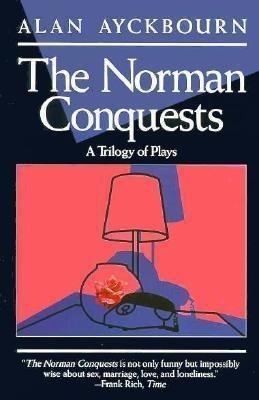 The Norman Conquests(English, Paperback, Ayckbourn Alan)