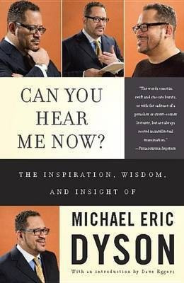 Can You Hear Me Now?(English, Electronic book text, Dyson Michael Eric)
