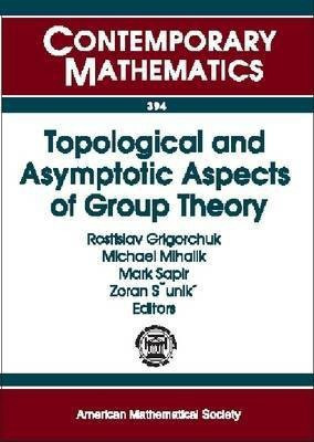 Topological and Asymptotic Aspects of Group Theory(English, Paperback, unknown)
