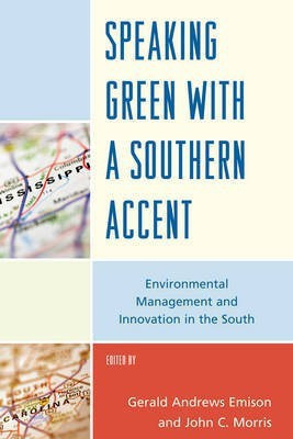 Speaking Green with a Southern Accent(English, Paperback, unknown)