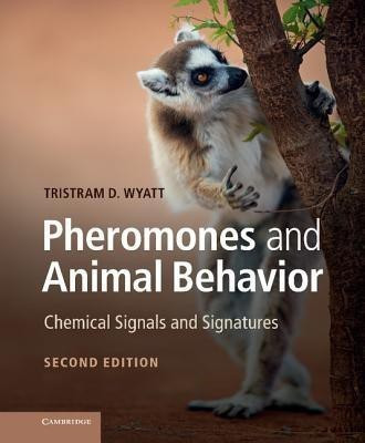 Pheromones and Animal Behavior(English, Hardcover, Wyatt Tristram D.)