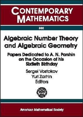 Algebraic Number Theory and Algebraic Geometry(English, Paperback, unknown)