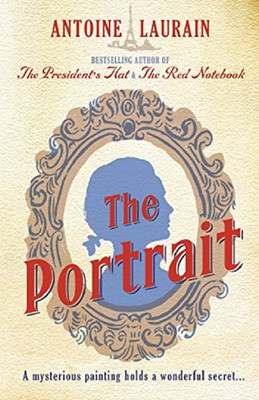 The Portrait(English, Paperback, Laurain Antoine)