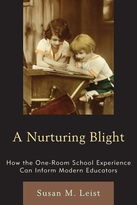 A Nurturing Blight(English, Paperback, Leist Susan M.)