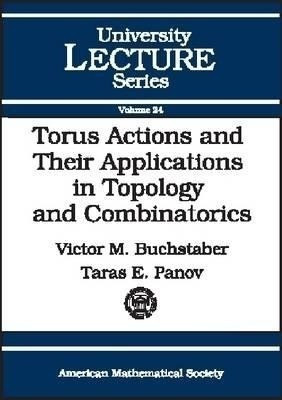 Torus Actions and Their Applications in Topology and Combinatorics(English, Paperback, unknown)
