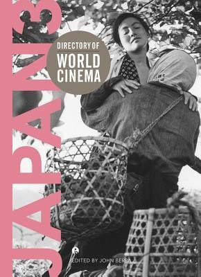 Directory of World Cinema: Japan 3(English, Paperback, unknown)