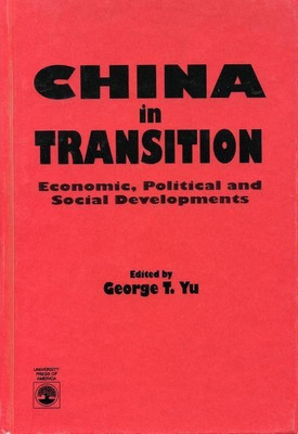 China in Transition(English, Paperback, Yu George T.)