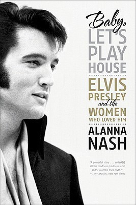 Baby, Let's Play House(English, Paperback, Nash Alanna)