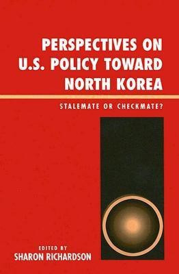 Perspectives on U.S. Policy Toward North Korea(English, Paperback, unknown)
