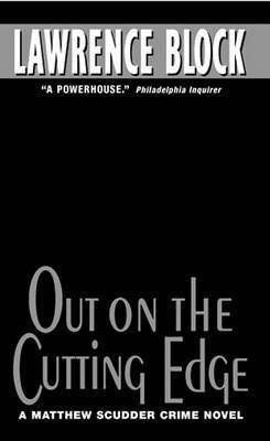 Out on the Cutting Edge(English, Electronic book text, Block Lawrence)