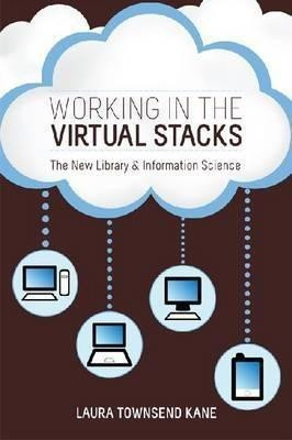 Working in the Virtual Stacks(English, Paperback, unknown)