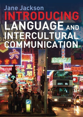Introducing Language and Intercultural Communication(English, Paperback, Jackson Jane)