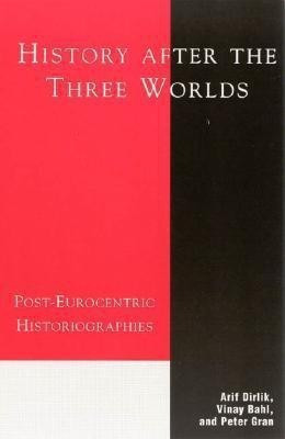 History After the Three Worlds(English, Paperback, unknown)