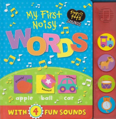 My First Noisy Word(Paperback, PARRAGON)