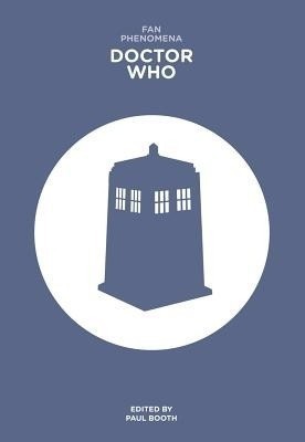 Fan Phenomena: Doctor Who(English, Paperback, unknown)