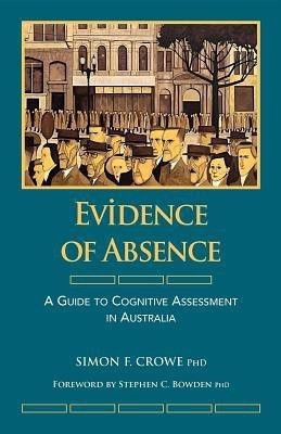 Evidence of Absence(English, Paperback, Crowe Simon F>)