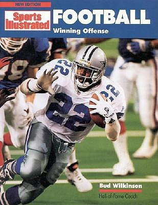 Football: Winning Offense(English, Paperback, Wilkinson Bud)