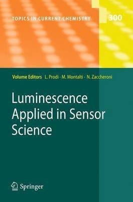 Luminescence Applied in Sensor Science(English, Paperback, unknown)