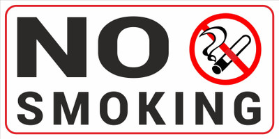 CREATIVE ADVERTISERS NO SMOKING Emergency Sign