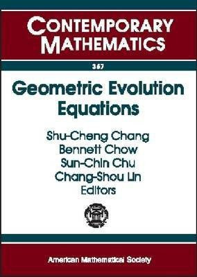 Geometric Evolution Equations(English, Paperback, unknown)