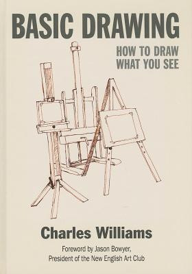 Basic Drawing(English, Hardcover, Williams Charles)